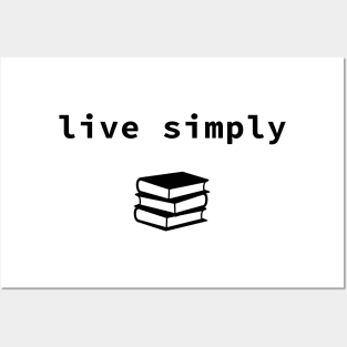 live simply Posters and Art